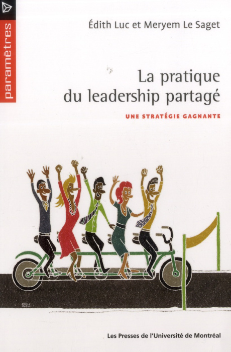 Emprunter La pratique du leadership partagé. Une stratégie gagnante livre