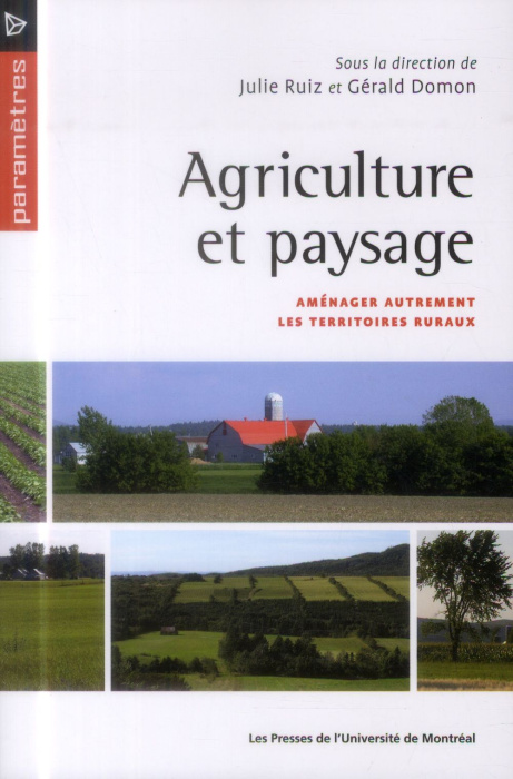 Emprunter Agriculuture et paysage. Aménager autrement les territoires ruraux livre