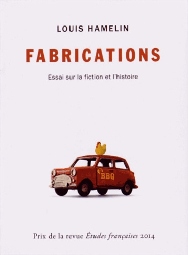 Emprunter Fabrications. Essai sur la fiction et l'histoire livre
