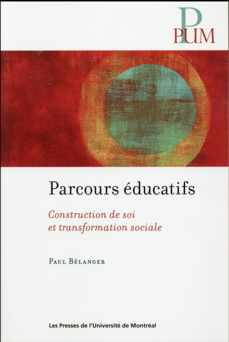 Emprunter Parcours éducatifs. Construction de soi et transformation sociale livre