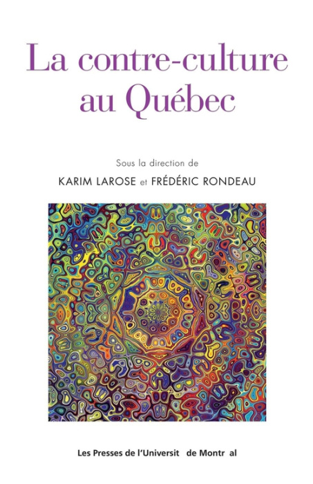Emprunter La contre-culture au Québec livre