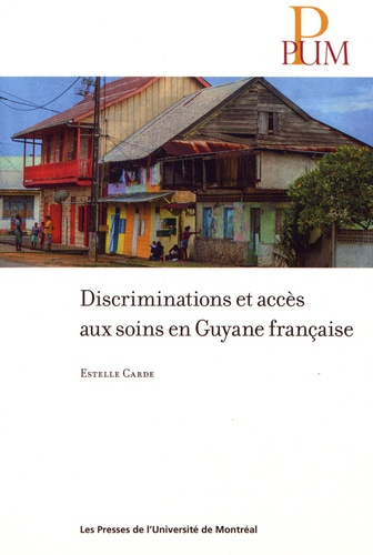 Emprunter Discriminations et accès aux soins en Guyane livre