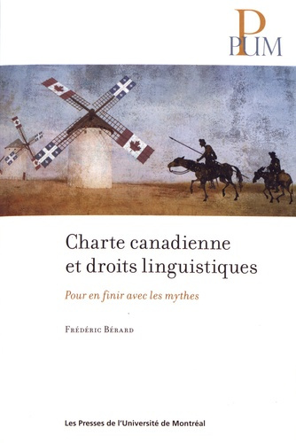 Emprunter Charte canadienne et droits linguistiques. Pour en finir avec les mythes livre