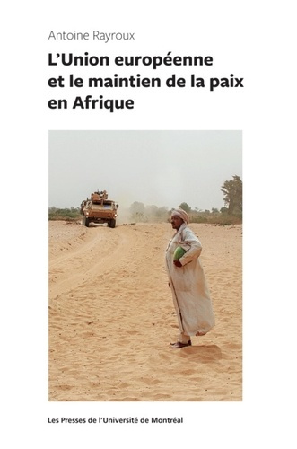 Emprunter L'Union Européenne et le maintien de la paix en Afrique livre
