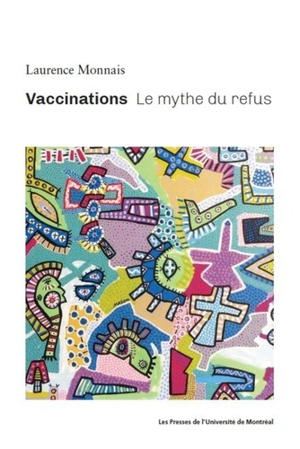 Emprunter Vaccinations. Le mythe du refus livre