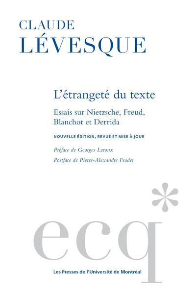 Emprunter L'étrangeté du texte. Essais sur Nietzsche, Freud, Blanchot et Derrida livre