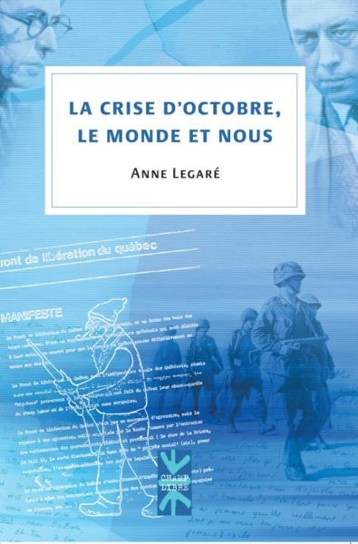 Emprunter La crise d'octobre, le monde et nous livre