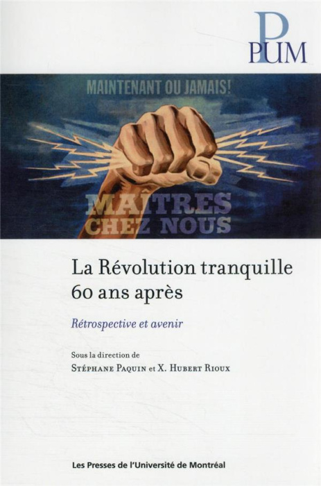 Emprunter La Révolution tranquille 60 ans après. Rétrospective et avenir livre
