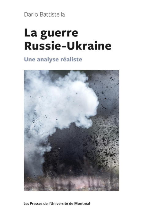 Emprunter La guerre Russie-Ukraine. Une analyse réaliste livre