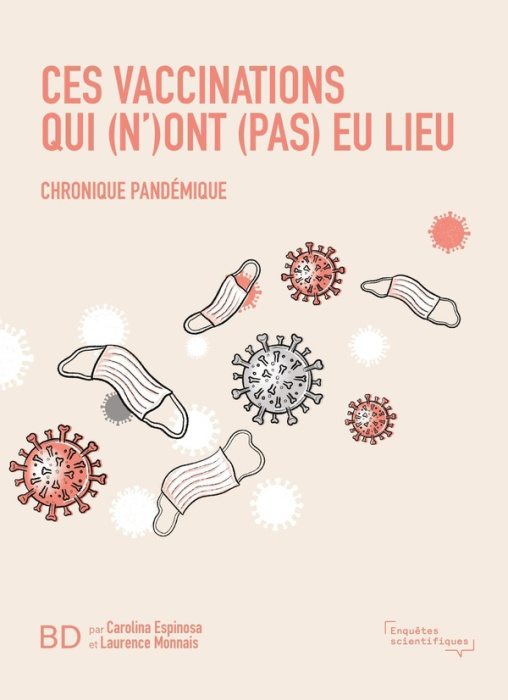 Emprunter Ces vaccinations qui (n')ont (pas) eu lieu. Chronique pandémique livre