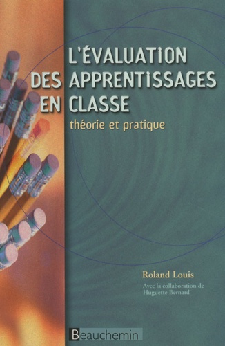 Emprunter EVALUATION DES APPRENTISSAGES EN CLASSE livre