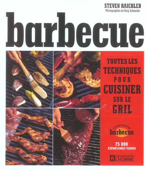 Emprunter Barbecue. Toutes les techniques pour cuisiner sur le gril livre