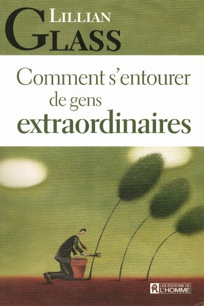 Emprunter Comment s'entourer de gens extraordinaires livre