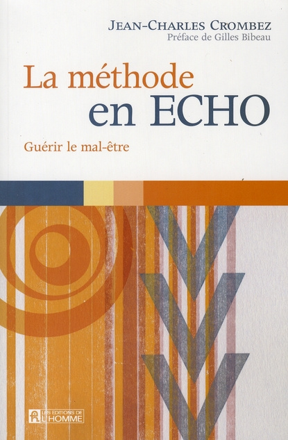 Emprunter La méthode en ECHO. Guérir le mal-être livre