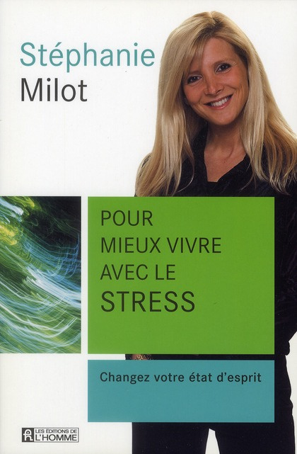 Emprunter Pour mieux vivre avec le stress. Changez votre état d'esprit livre
