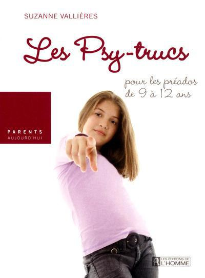Emprunter Les psy-trucs. Pour les préados de 9 à 12 ans livre