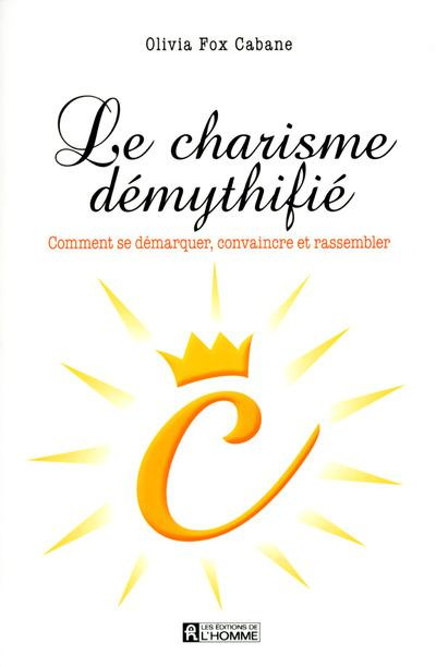 Emprunter Le charisme démythifié livre