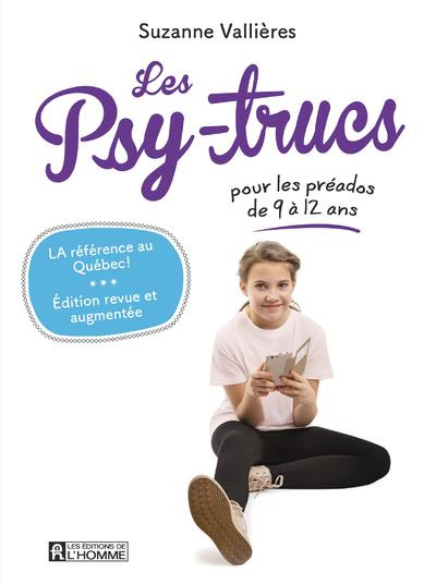 Emprunter Les psy-trucs pour les préados de 9 à 12 ans. Edition revue et augmentée livre