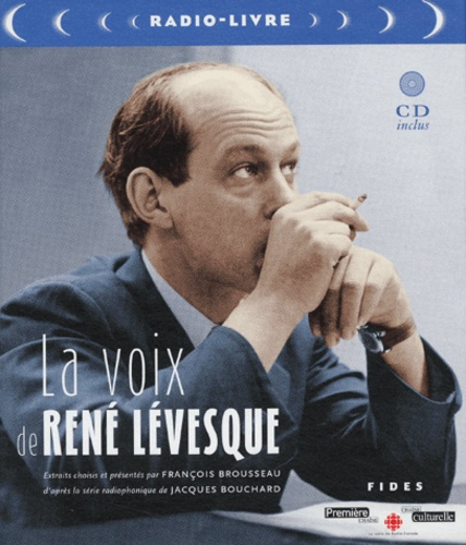 Emprunter VOIX DE RENE LEVESQUE livre
