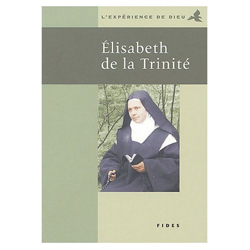 Emprunter Elisabeth de la Trinité livre