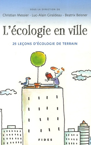 Emprunter L'écologie en ville. 25 leçons d'écologie de terrain livre