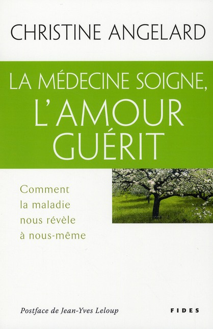 Emprunter La médecine soigne, l'amour guérit livre