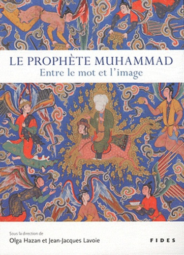 Emprunter Le prophète Muhammad : entre le mot et l'image livre