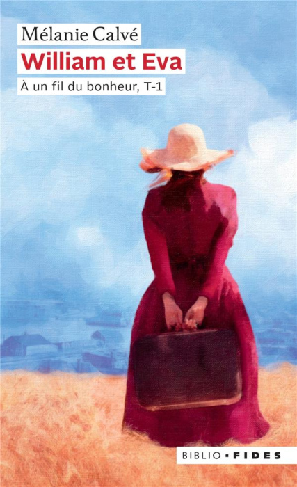 Emprunter William et Eva Tome 1 : A un fil du bonheur livre