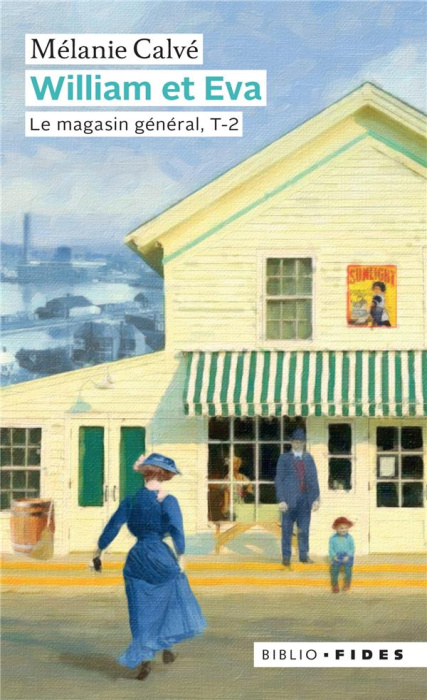 Emprunter William et Eva Tome 2 : Le magasin général livre