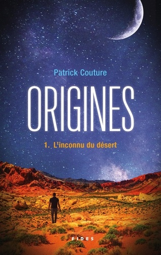 Emprunter Origines Tome 1 : L'inconnu du désert livre