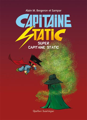 Emprunter Capitaine Static : Super Capitaine Static livre