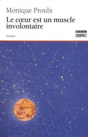 Emprunter Le coeur est un muscle involontaire livre