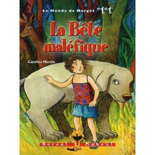 Emprunter Le Monde de Margot Tome 11 : La bête maléfique livre
