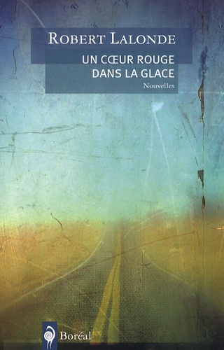 Emprunter Un coeur rouge dans la glace livre