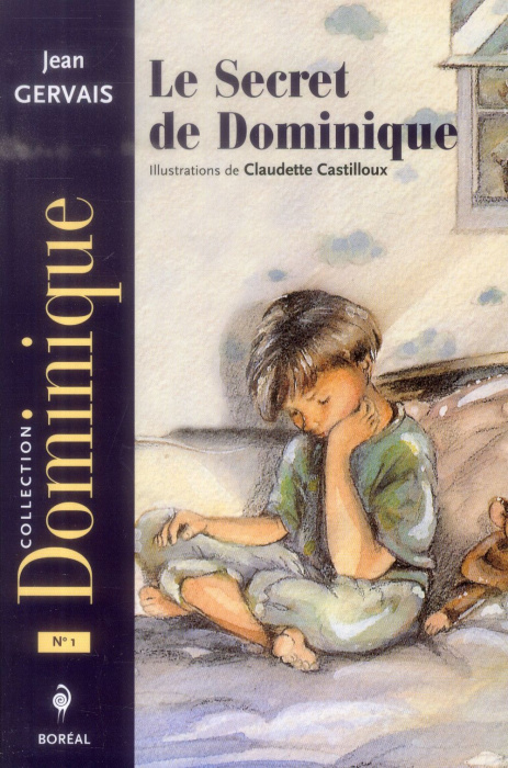 Emprunter Le Secret de Dominique livre