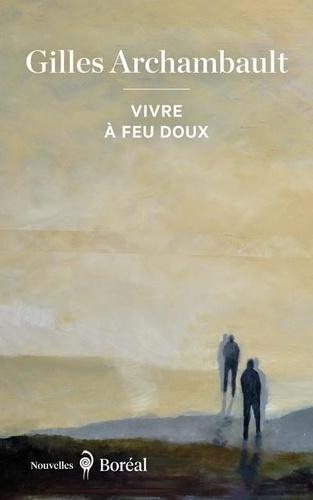 Emprunter Vivre à feu doux livre
