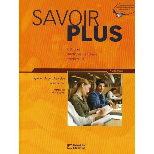 Emprunter Savoir plus. Outils et méthodes de travail intellectuel, 2e édition livre