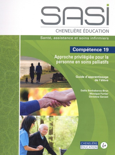 Emprunter Santé, assistance et soins infirmiers ; Compétence 19, Approche privilégiée pour la personne en soin livre
