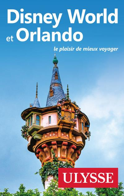 Emprunter Disney World et Orlando. 13e édition livre