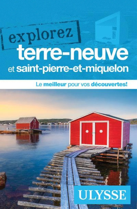 Emprunter Explorez Terre-Neuve et Saint-Pierre-et-Miquelon livre