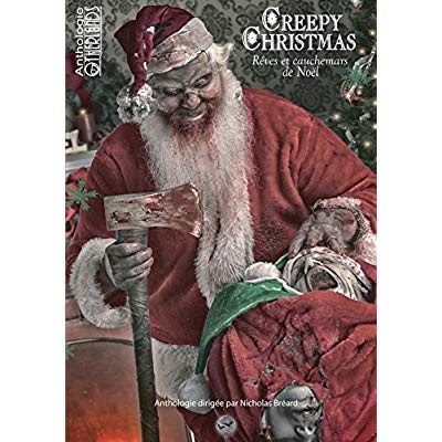 Emprunter Creepy Christmas rêves et cauchemars de noel livre