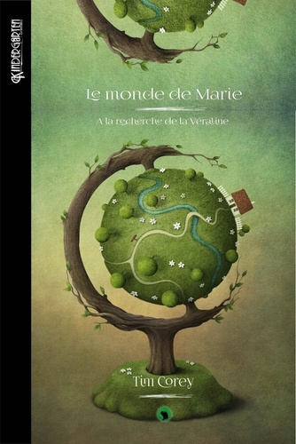 Emprunter Le monde de Marie. A la recherche de la Véraline livre