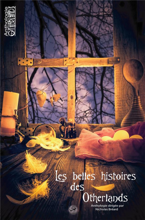 Emprunter Les belles histoires des Otherlands livre