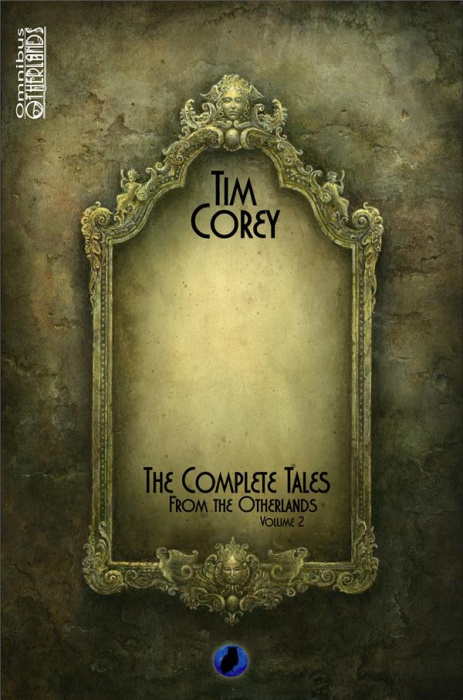 Emprunter The Complete Tales From The Otherlands livre