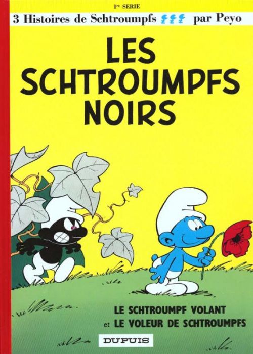 Emprunter Les Schtroumpfs Tome 1 : Les Schtroumpfs noirs ; Le Schtroumpf volant ; Le voleur de Schtroumpfs livre