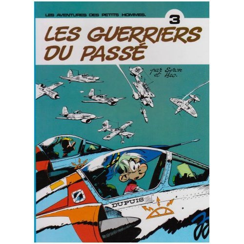 Emprunter Les Petits Hommes Tome 3 : Les guerriers du passé livre