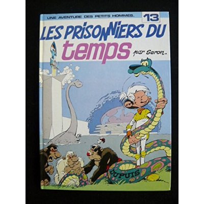 Emprunter Les Petits Hommes Tome 13 : Les prisonniers du temps livre
