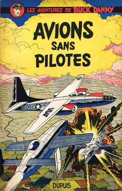 Emprunter Les aventures de Buck Danny Tome 12 : Avions sans pilote livre