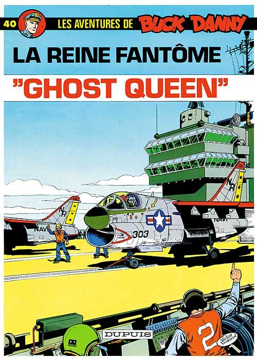 Emprunter Les aventures de Buck Danny Tome 40 : Ghost queen livre