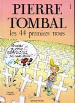 Emprunter Pierre Tombal Tome 1 : Les 44 premiers trous livre